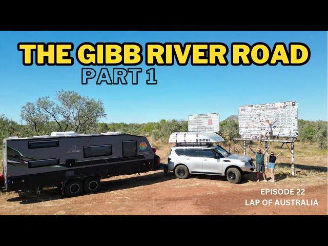 The Gibb River Road – Part 1 | El Questro | Travelling Australia | Y62 Patrol