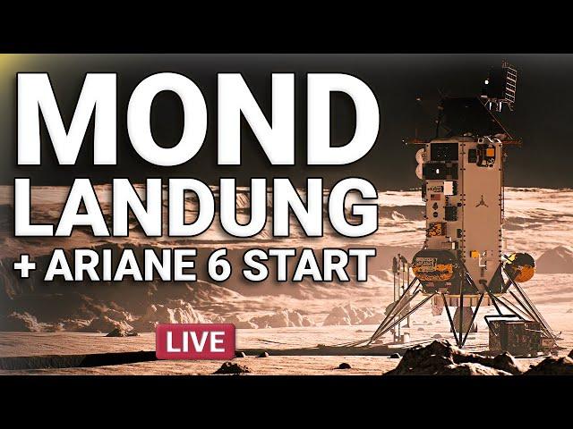 Intuitive Machines "Athena" Landet auf dem Mond + Ariane 6 Start - Live auf Deutsch