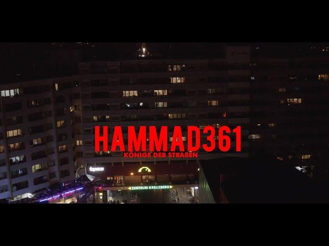 HAMMAD361 - KÖNIGE DER STRAßEN