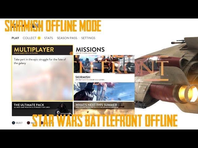 Star Wars Battlefront Skirmish Gameplay Offline Mode