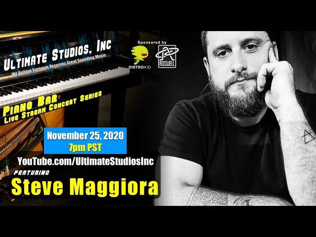 Piano Bar Live Stream Concert w/ Steve Maggiora