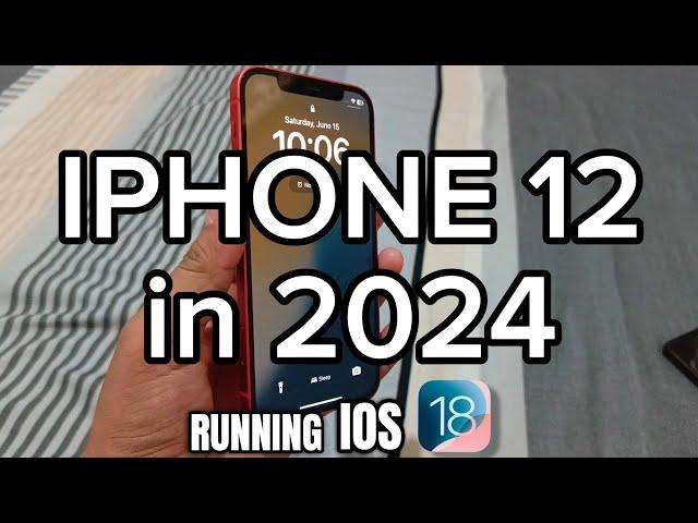 IPHONE 12 in 2024 running IOS 18! - New More Added Features and Wallpaper!