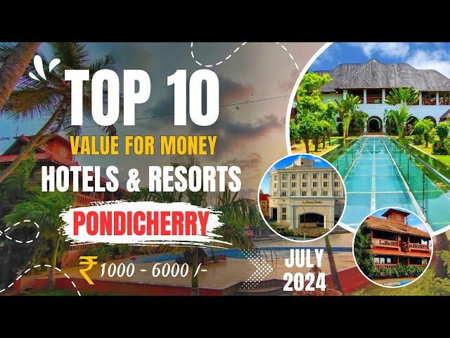 TOP 10 Budget Hotels And Resorts In PONDICHERRY | Rs 1000 To 6000 | Prices | Contact Numbers