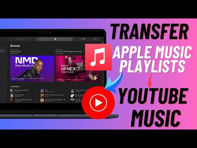 How to Transfer Apple Music Playlists to YouTube Music