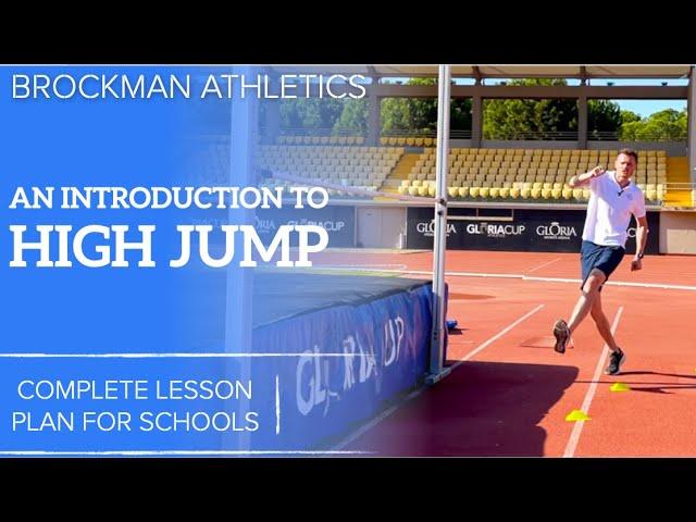 COMPLETE ATHLETICS PE LESSON: An Introduction to High Jump