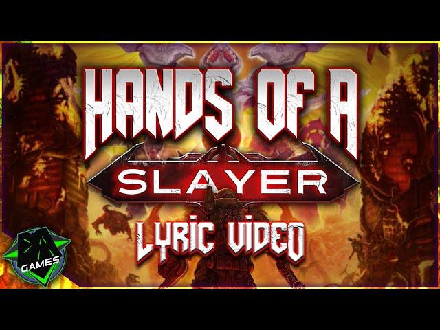 DOOM ETERNAL SONG (Hands of a Slayer) LYRIC VIDEO - DAGames