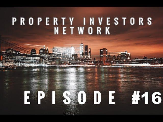 Property Investors Network Episode 16: The Business of Property