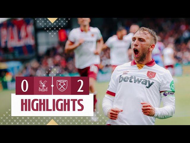 Crystal Palace 0-2 West Ham | Souček & Bowen Strike!  | Premier League Highlights