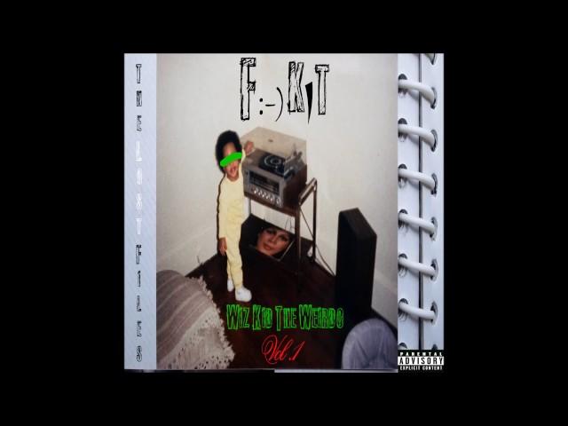 Wiz Kid The Weirdo - Stay Focused