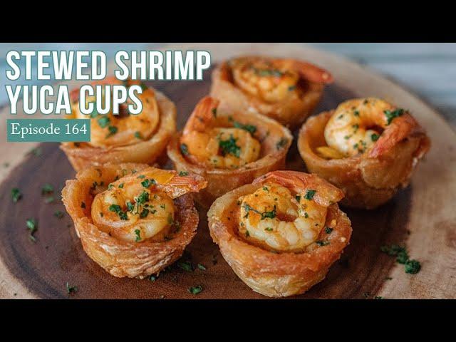 Stewed Shrimp Yuca Cups