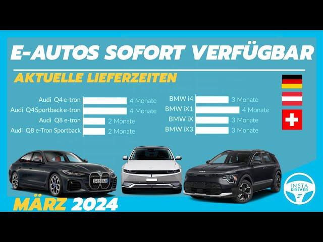 Elektroauto-Lieferzeiten (März 2024) | Verzögerungen bei BYD - bald auch bei Tesla?