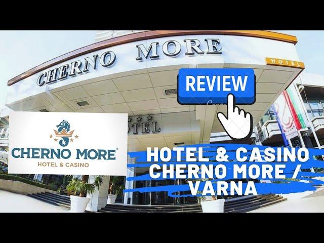 HONEST REVIEW - Hotel & Casino Cherno More - Varna City #varna #hotelreview