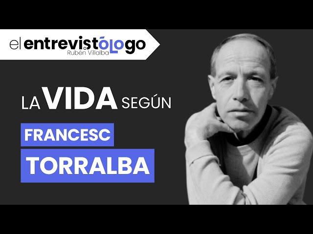 ¿VIVIMOS o HUIMOS? | El entrevistólogo feat. FRANCESC TORRALBA