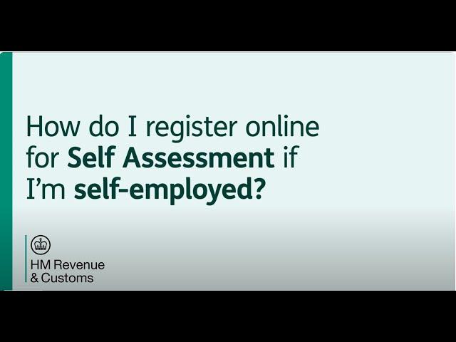 How do I register online for Self Assessment if I'm self-employed?