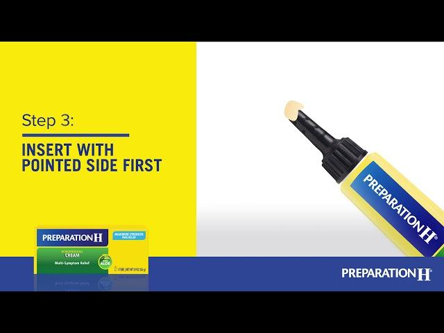 How to Apply Preparation H Multi-Symptom Pain Relief Cream