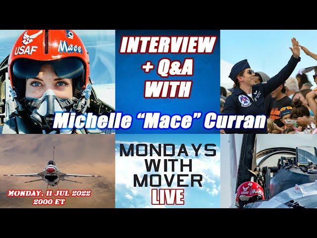 From Small Town Girl to Fighter Pilot - Interview with Mace Curran *LIVE* 7-11-22 8ET