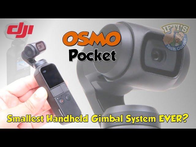 DJI OSMO Pocket - In Depth Review & Sample Footage