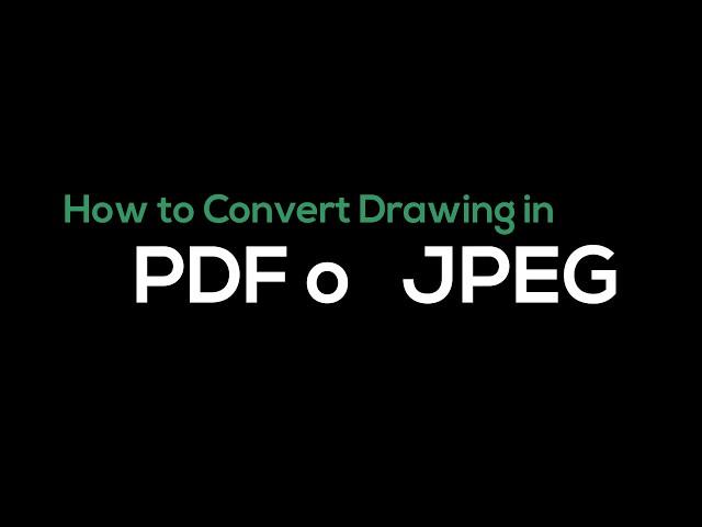 Convert dwg to pdf or jpg in autocad