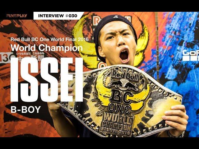 BBOY ISSEI Top 10 Sets