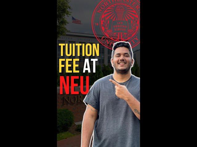 Northeastern University (Tuition fee)