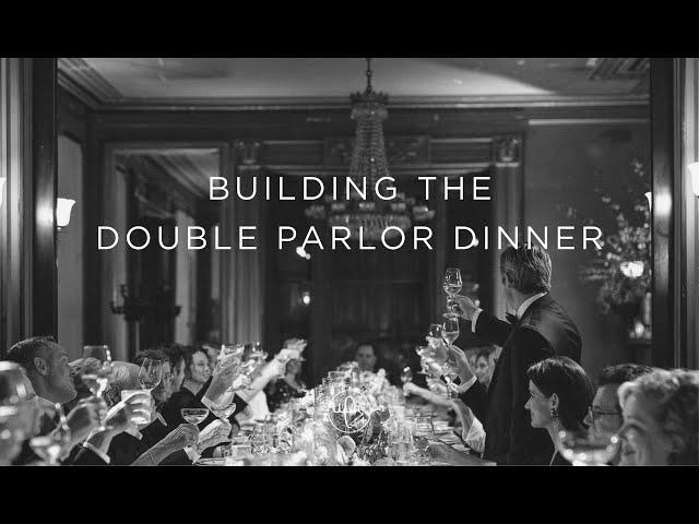 Building the Double Parlor Dinner | The Urban Electric Co.