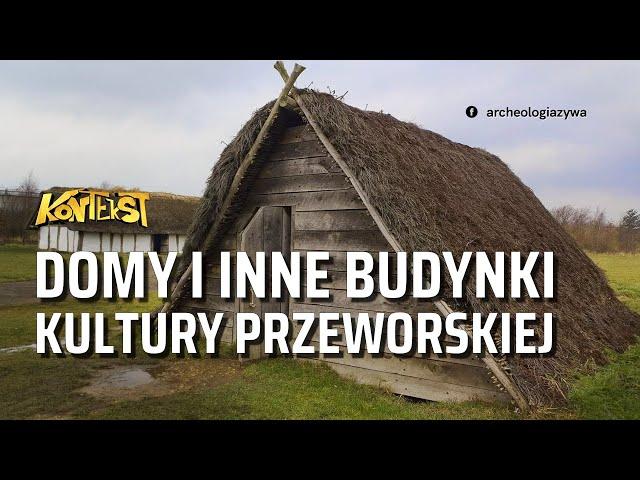 Domy i inne budynki kultury przeworskiej - Jan Bulas | KONTEKST 48