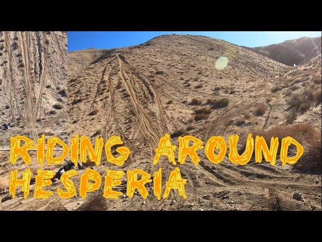 Riding all over Hesperia, California