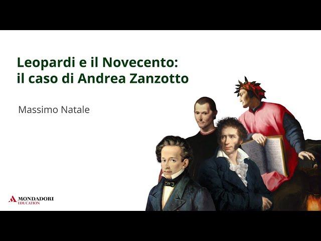 Leopardi e il Novecento: il caso di Andrea Zanzotto | Massimo Natale