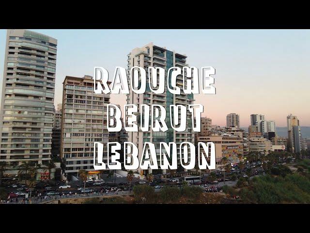 Raouche Beirut Lebanon - 4K Cinematic Drone