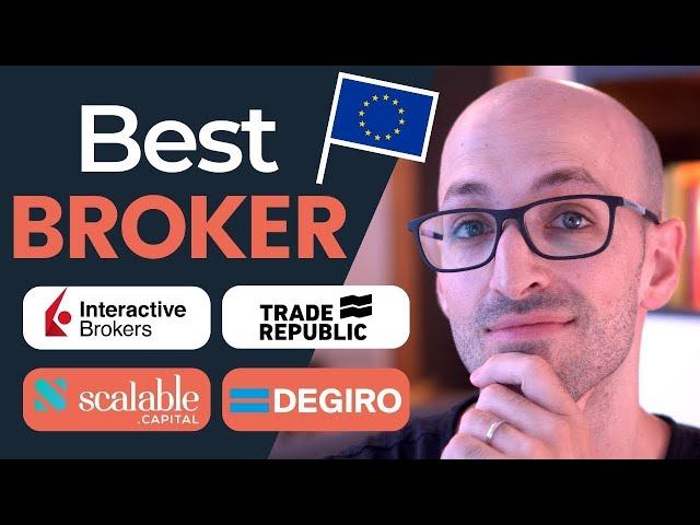 The BEST BROKERS for Europeans in 2024 (ETFs & Stocks)