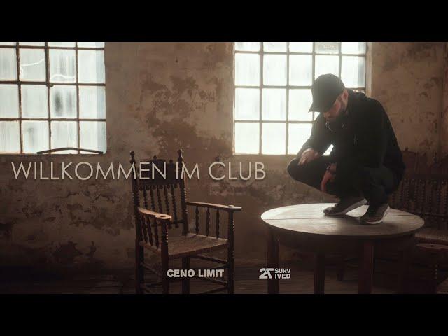 Ceno Limit - Willkommen im Club (Offizielles Musikvideo)