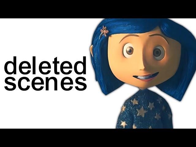 Coraline's Deleted Scenes