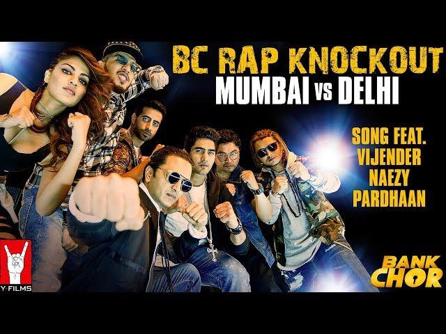 BC Rap Knockout: Mumbai vs Delhi | Extended Version | Bank Chor | Riteish | Rhea | Vijender