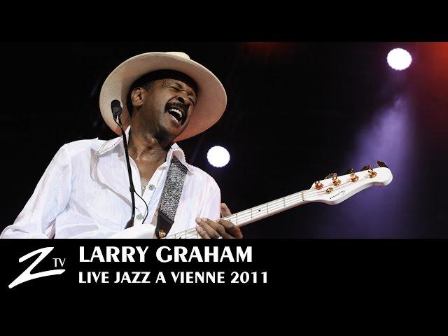 Larry Graham - Jazz à Vienne 2011 - LIVE