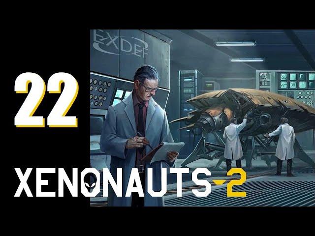 Xenonauts 2 (EA v4) - Ep. 22: Quantum Entangled