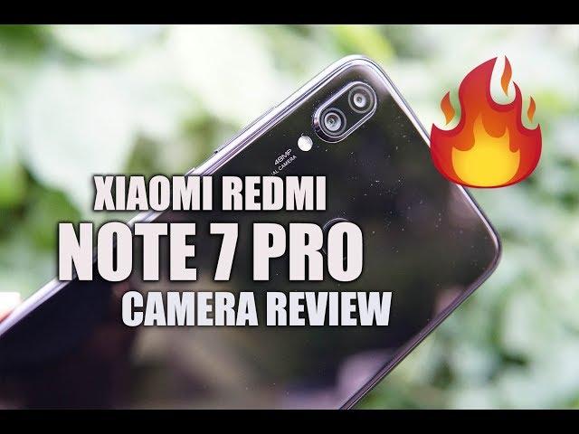 Xiaomi Redmi Note 7 Pro Camera Review - Fantabulous!