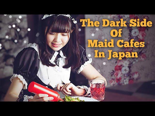 The Dark Side of Japan's Maid Cafe Industry