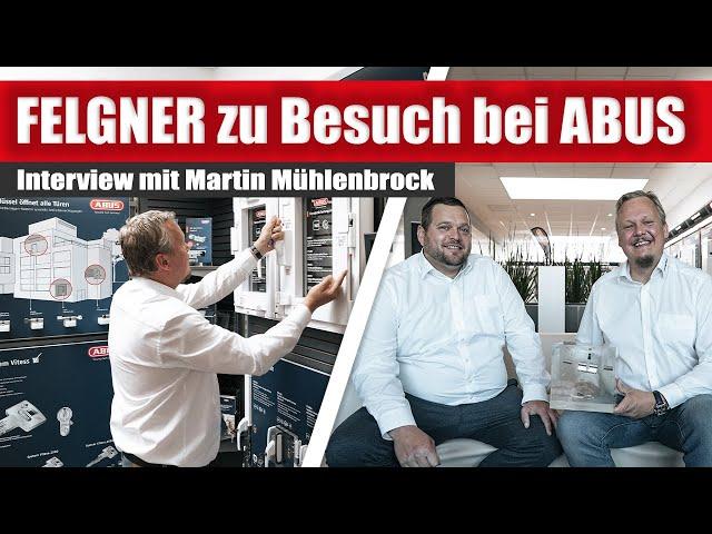 FELGNER zu Besuch | ABUS Pfaffenhain