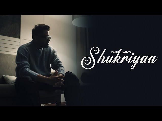 SHUKRIYAA - Rahul Jain | J9 | New Sad Romantic Hindi Song 2025