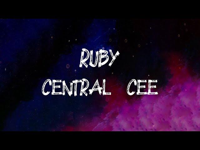 Central Cee - Ruby (Lyrics)