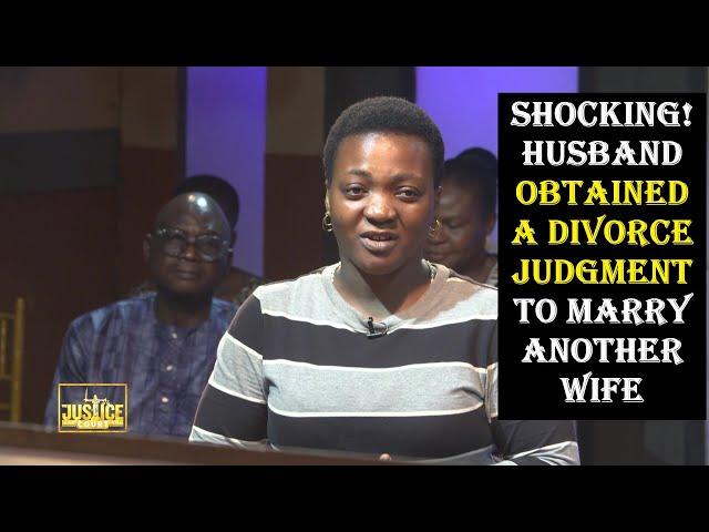 The Justice Court EP 100 || SHOCKING! HUSBAND OBTAINED A DIVORCE JUDGMENT TO MARRY ANOTHER WIFE