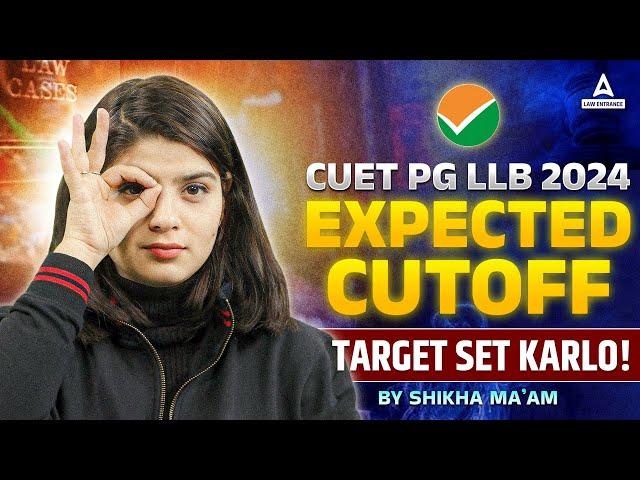 Expected Cutoff I CUET PG LLB 2024 I How to prepare?