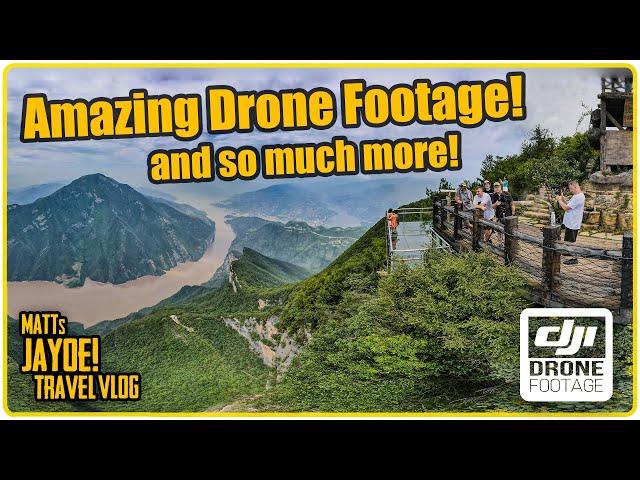 Three Gorges Peak, Great Food and a lot of DRONE! | Touring Chongqing