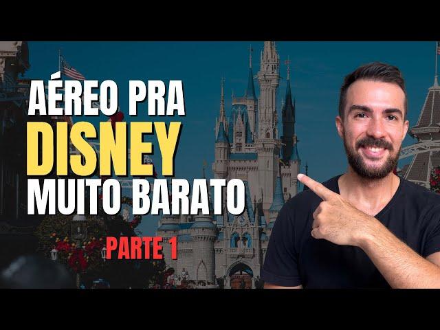 Ir para a DISNEY é mais barato com MILHAS! PARTE 1