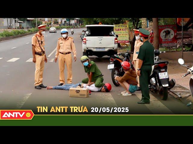 Tin tức an ninh trật tự nóng, thời sự Việt Nam mới nhất 24h trưa ngày 20/5 | ANTV