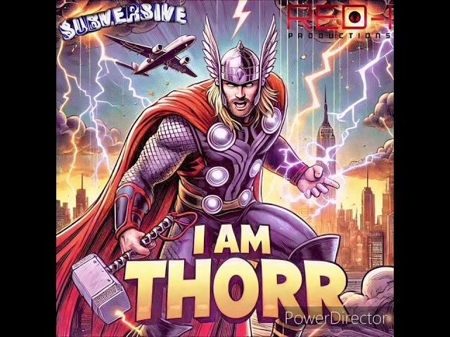 I Am Thor (Drill Flip) (Red-I Productions & Subversive)