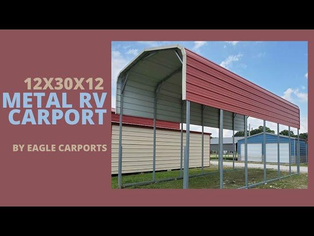 Metal RV Carport by Eagle Carports | 12x30x12 | $3560+tax | Installed