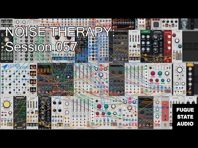 Noise Therapy: Session 057