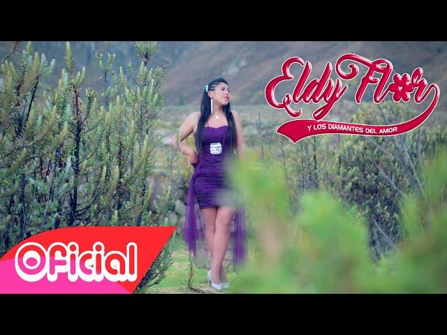 Eldy Flor - Sufriendo Por Tu Amor  ( Video Oficial  ) [ Studios GyV™ INTERNACIONAL ]