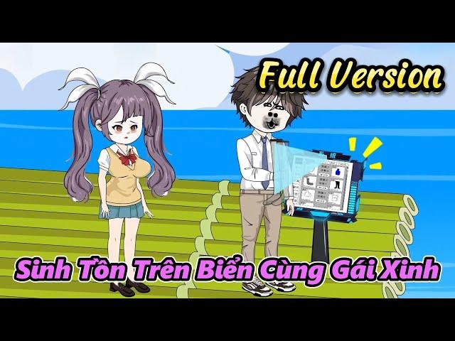 (Full Version) Sinh Tồn Trên Biển Cùng Gái Xinh | Gấu Hài TV